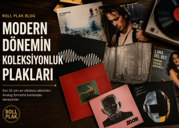 Modern Dönemin Koleksiyonluk Plakları