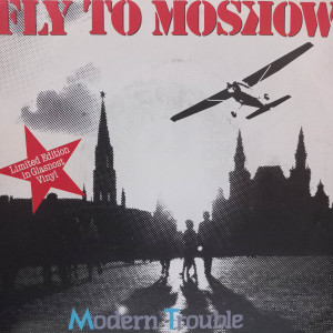 Modern Trouble - Fly To Moscow - Limited Edition, Şeffaf Plak - 45'lik