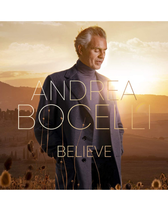 Andrea Bocelli - Believe (Deluxe Edition) Andrea Bocelli - Believe (Deluxe Edition)