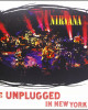Nirvana - MTV Unplugged In New York Nirvana - MTV Unplugged In New York