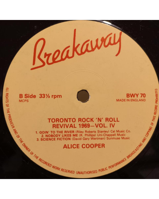 Alice Cooper - Toronto Rock 'N' Roll Revival 1969, Volume IV Alice Cooper - Toronto Rock 'N' Roll Revival 1969, Volume IV