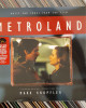 Mark Knopfler ‎– Music And Songs From The Film Metroland
