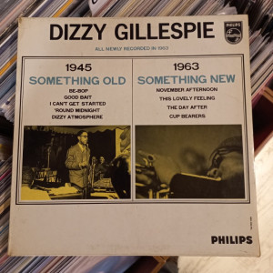 Dizzy Gillespie - Something Old, Something New