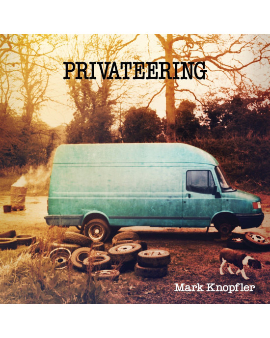Mark Knopfler - Privateering Mark Knopfler - Privateering