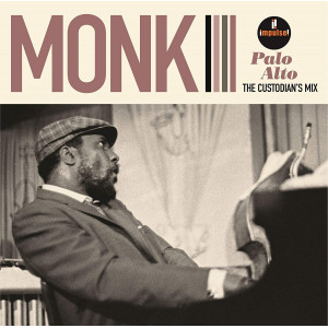 Thelonious Monk - Palo Alto: The Custodian's Mix (Limited Edition) Thelonious Monk - Palo Alto: The Custodian's Mix (Limited Edition)