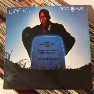 Too Short ‎- Life Is... Too Short