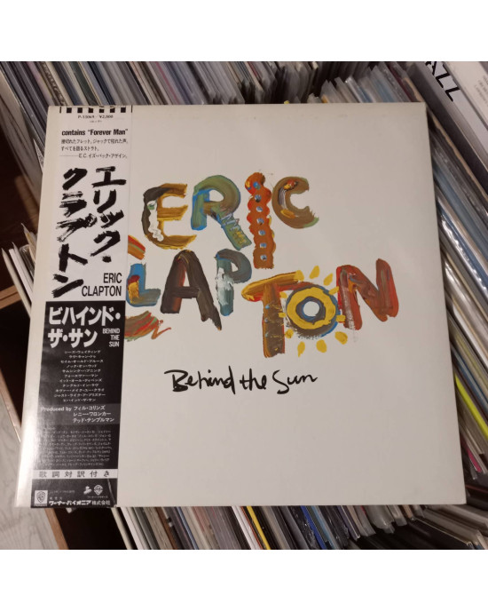 Eric Clapton - Behind The Sun - 1985 - Japonya Eric Clapton - Behind The Sun - 1985 - Japonya