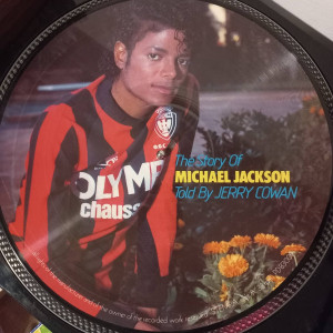 Jerry Cowan - The Story Of Michael Jackson Told By Jerry Cowan - Picture Disc