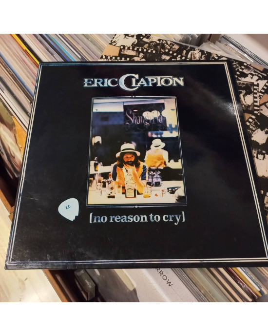 Eric Clapton - No Reason To Cry Eric Clapton - No Reason To Cry