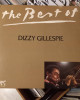Dizzy Gillespie - The Best Of Dizzy Gillespie Dizzy Gillespie - The Best Of Dizzy Gillespie