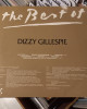 Dizzy Gillespie - The Best Of Dizzy Gillespie Dizzy Gillespie - The Best Of Dizzy Gillespie