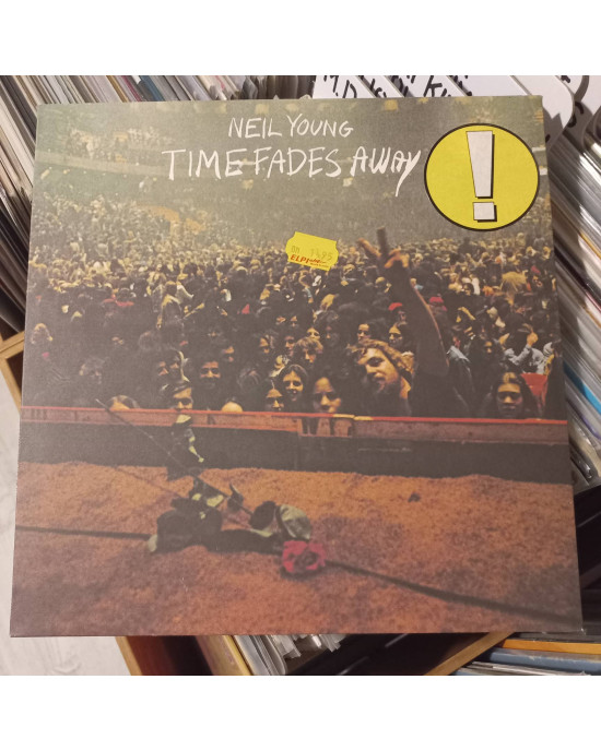 Neil Young - Time Fades Away Neil Young - Time Fades Away