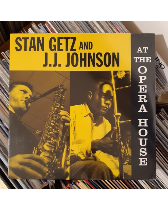 Stan Getz & J.J. Johnson - At The Opera House Stan Getz & J.J. Johnson - At The Opera House