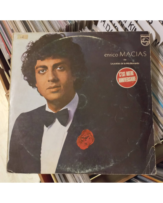 Enrico Macias - Enrico Macias Ou La Poésie De La Méditerranée Enrico Macias - Enrico Macias Ou La Poésie De La Méditerranée