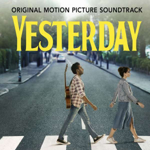 Various - Yesterday - Soundtrack Various - Yesterday - Soundtrack