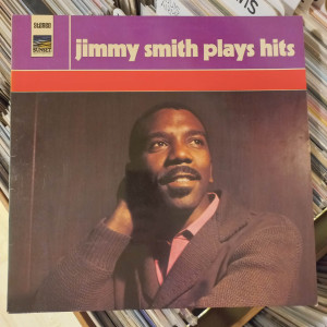 Jimmy Smith - Plays Hits