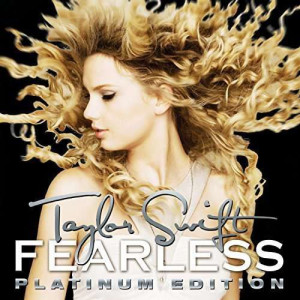Taylor Swift - Fearless (Platinum-Edition) Taylor Swift - Fearless (Platinum-Edition)