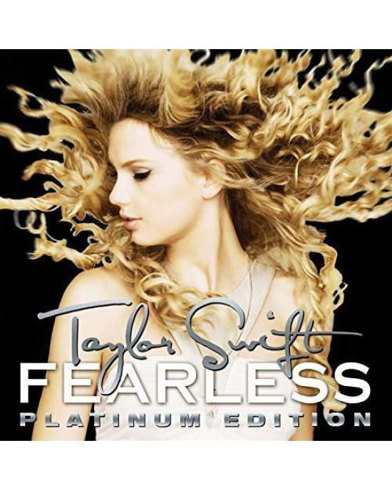 Taylor Swift - Fearless (Platinum-Edition) Taylor Swift - Fearless (Platinum-Edition)