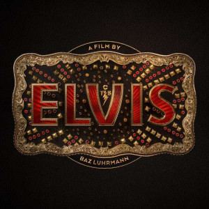 Various, Elvis Presley - ELVIS (Original Motion Picture Soundtrack) Various, Elvis Presley - ELVIS (Original Motion Picture Soundtrack)