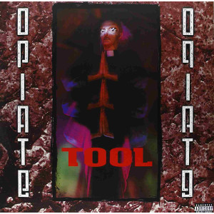 Tool - Opiate Tool - Opiate