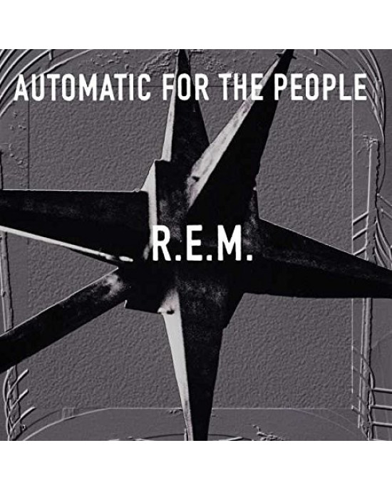 R.E.M. - Automatic For The People R.E.M. - Automatic For The People