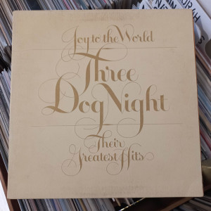 Three Dog Night - Joy To The World - Their Greatest Hits