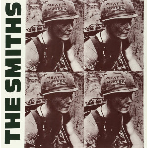 The Smiths - Meat Is Murder The Smiths - Meat Is Murder