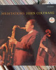 John Coltrane - Meditations