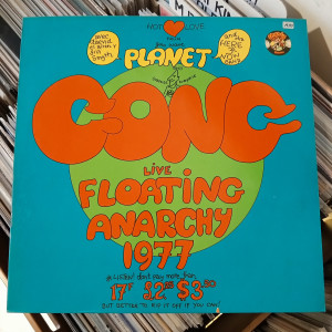 Planet Gong - Live Floating Anarchy 1977