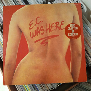Eric Clapton - E.C. Was Here
