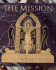 The Mission - Gods Own Medicine The Mission - Gods Own Medicine