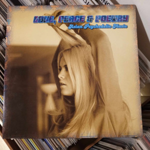 Various - Love, Peace & Poetry - Asian Psychedelic Music