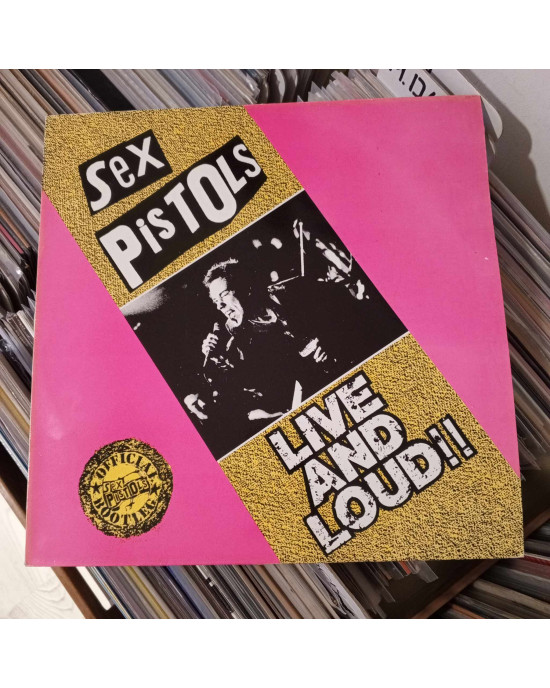 Sex Pistols - Live And Loud !! Sex Pistols - Live And Loud !!