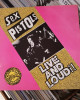 Sex Pistols - Live And Loud !! Sex Pistols - Live And Loud !!
