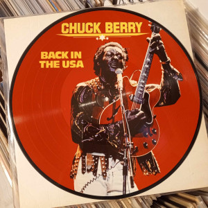 Chuck Berry - Back In The USA - Picture Disc