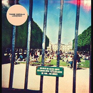 Tame Impala - Lonerism Tame Impala - Lonerism