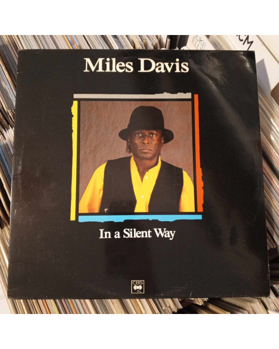 Miles Davis - In A Silent Way Miles Davis - In A Silent Way