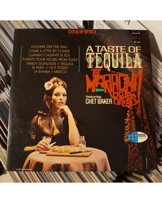 The Mariachi Brass Featuring Chet Baker - A Taste Of Tequila