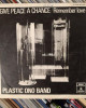 Plastic Ono Band - Give Peace A Chance / Remember Love - 45'lik Plastic Ono Band - Give Peace A Chance / Remember Love - 45'lik