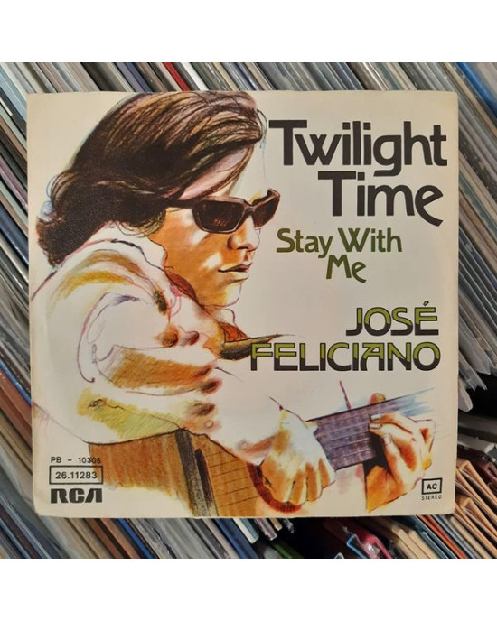 Jose Feliciano - Twilight Time / Stay With Me - 45'lik Jose Feliciano - Twilight Time / Stay With Me - 45'lik