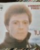 Umberto Tozzi - Tu / Perdendo Anna - 45'lik