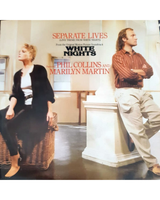 Phil Collins & Marilyn Martin - Seperate Lives / I Don't Wanna Know - 45'lik Phil Collins & Marilyn Martin - Seperate Lives / I Don't Wanna Know - 45'lik