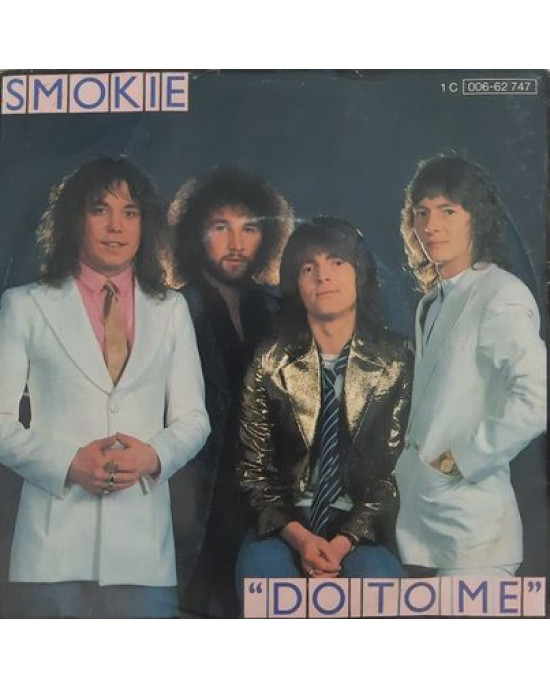 Smokie - Do To Me - 45'lik Smokie - Do To Me - 45'lik