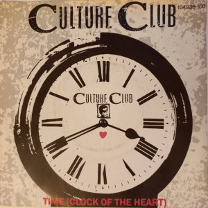 Culture Club - Time (Clock Of The Heart) - 45'lik Culture Club - Time (Clock Of The Heart) - 45'lik