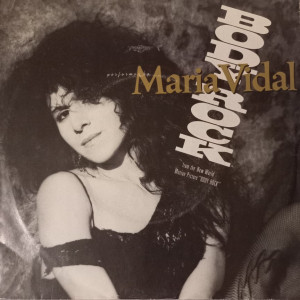Maria Vidal - Body Rock - 45'lik