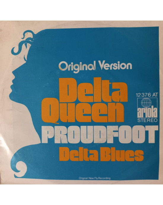 Proudfoot - Delta Queen - 45'lik Proudfoot - Delta Queen - 45'lik