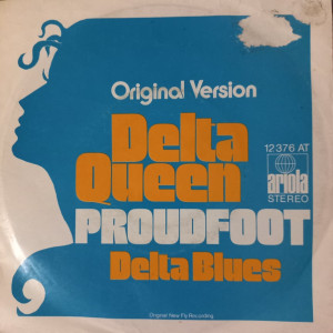 Proudfoot - Delta Queen - 45'lik Proudfoot - Delta Queen - 45'lik