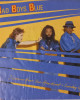 Bad Boys Blue - I Wanna Hear Your Heartbeat - 45'lik