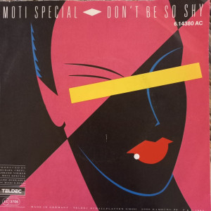 Moti Special - Don't Be So Shy - 45'lik Moti Special - Don't Be So Shy - 45'lik