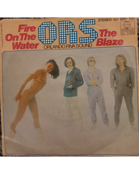 O.R.S. (Orlando Riva Sound) - Fire On The Water / The Blaze - 45'lik